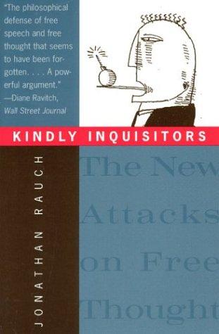 Kindly inquisitors