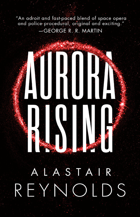 Aurora Rising (The Prefect Dreyfus Emergencies Book 1)