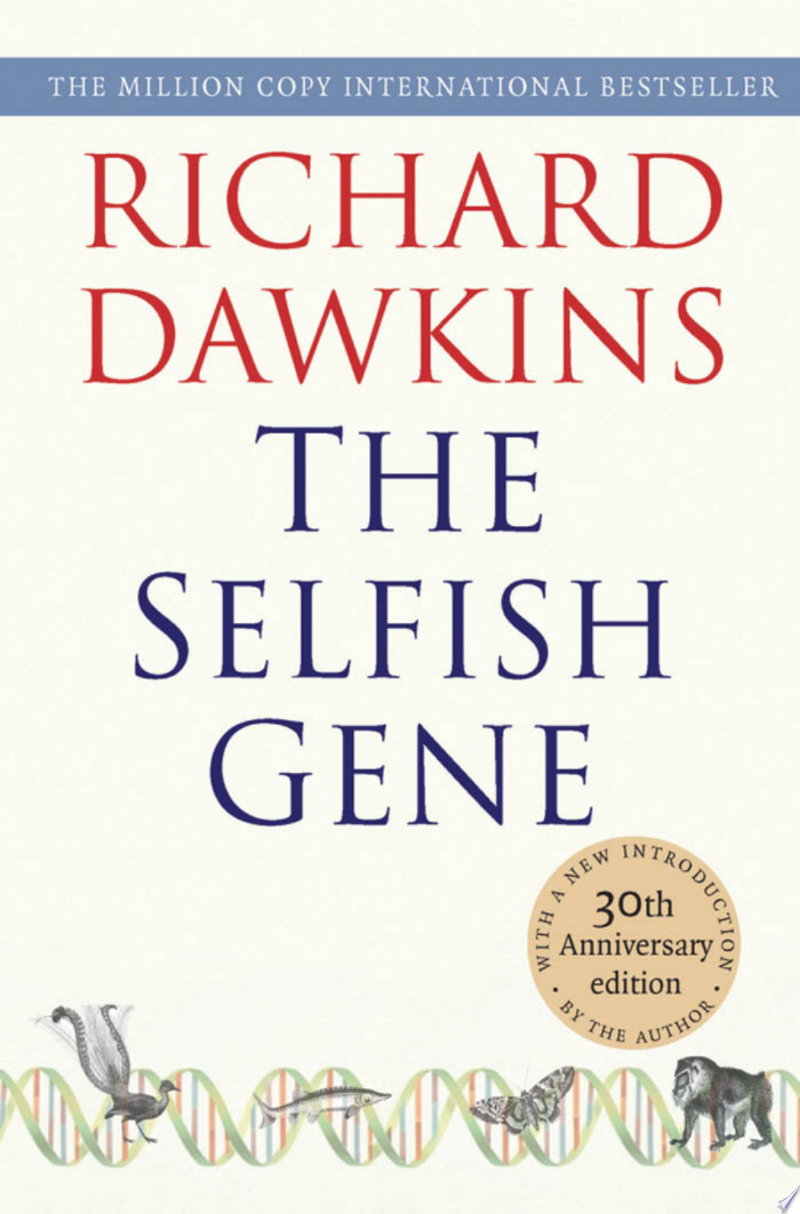 The Selfish Gene